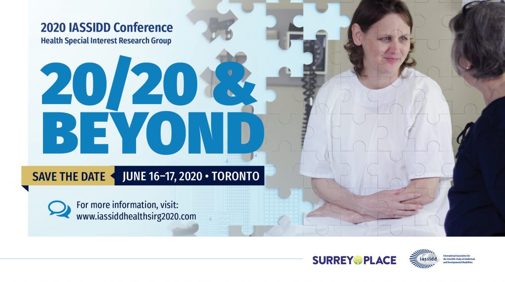 Banner for the 2020 IASSIDD conference for the Health Special Interest Research Group. The title of the conference is "20/20 & Beyond" and will be held on June 16 and 17, 2020 in Toronto.